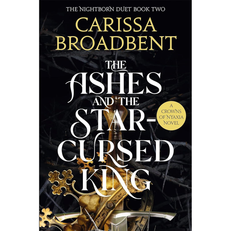 Carissa Broadbent  2 Books Set (The Serpent and the Wings of Night, The Ashes and the Star-Cursed King ) - The Book Bundle