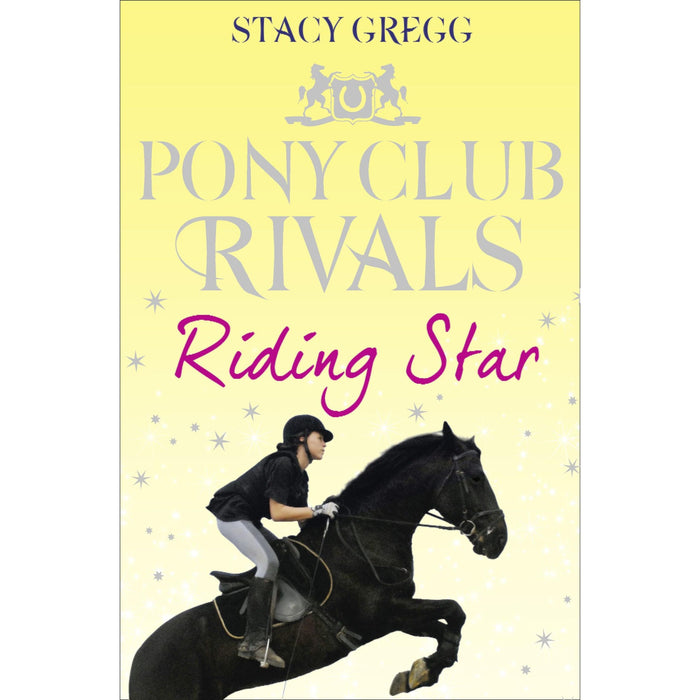 Riding Star (Pony Club Rivals, Book 3) - The Book Bundle