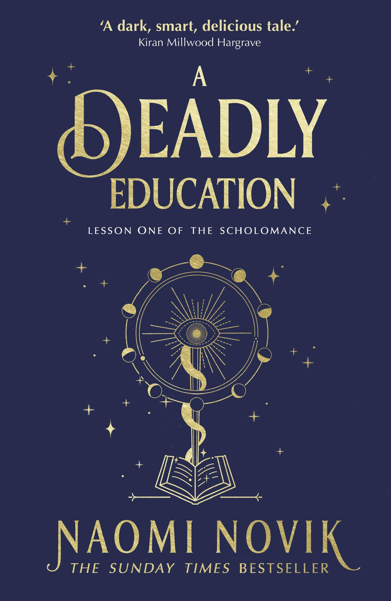 The Scholomance Book 1: A Deadly Education Dark Academia Fantasy By Naomi Novik - Fiction