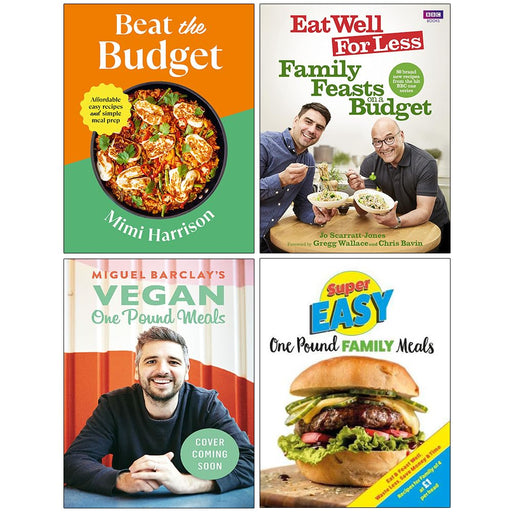 Beat the Budget, Family Feasts on a Budget, Vegan One Pound Meals & Super Easy One Pound Family Meals 4 Books Collection Set - The Book Bundle