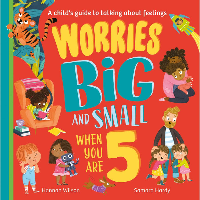 Worries Big and Small When You Are 5: A new children's illustrated picture book for 2023 about dealing with feelings and emotions such as worry and anxiety - The Book Bundle