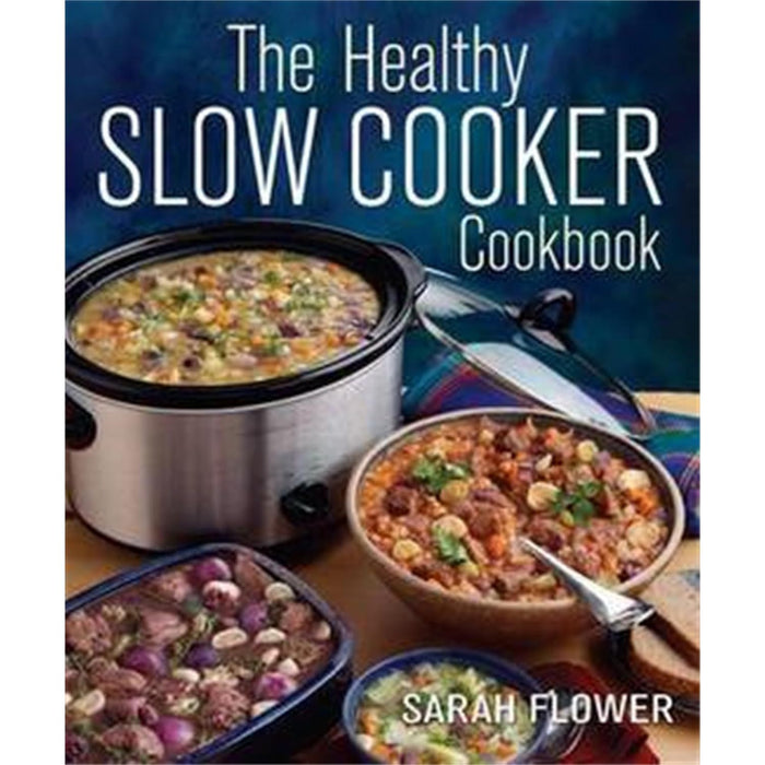 Bored of Lunch Six Ingredient Slow Cooker, The Healthy Slow Cooker Cookbook, The Keto Crock Pot Cookbook For Beginners 3 Books Set - The Book Bundle