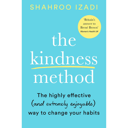 The Kindness Method: Changing Habits for Good - The Book Bundle