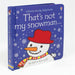 That's not my snowman... : A Christmas and Winter Book for Babies and Toddlers by Fiona Watt - The Book Bundle