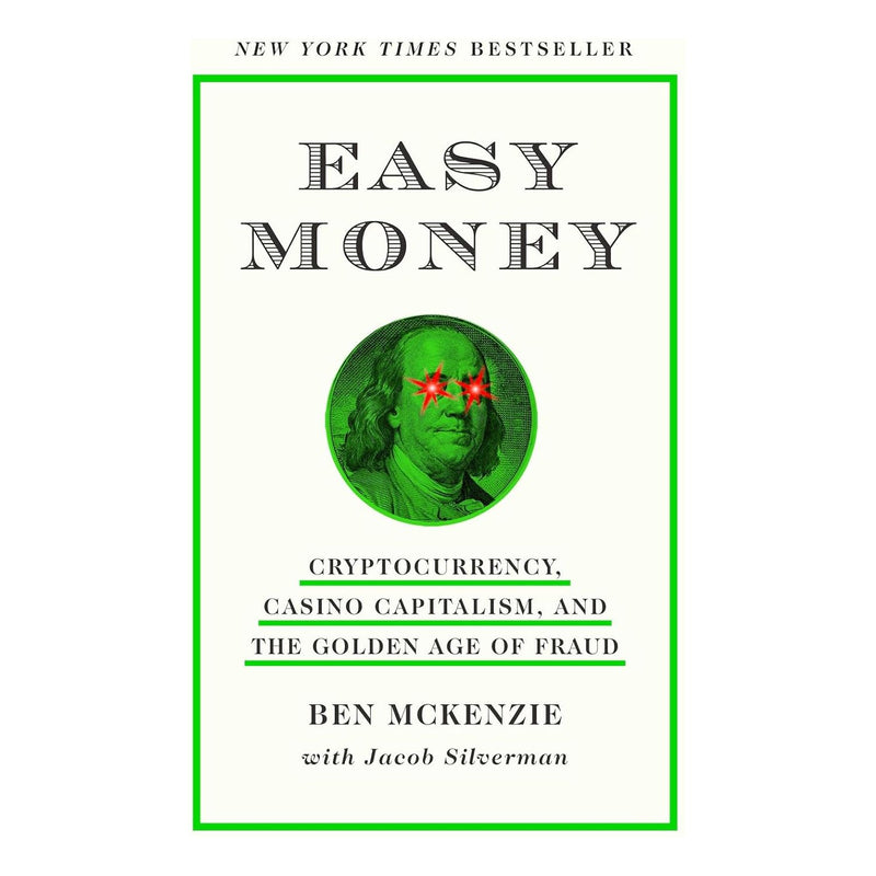 Hardcover of "Easy Money" by Ben McKenzie, featuring a cover with cryptocurrency and casino imagery, published by Abrams Press.
