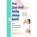Just Chill Baby Sleep Rosey Davidson, Baby Sleep Solution, Happy Sleeper 3 Books Collection Set - The Book Bundle
