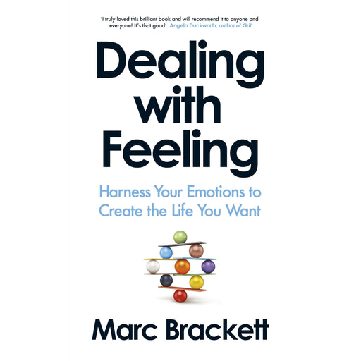 Book cover for "Dealing with Feeling" by Marc Brackett, published by Penguin Life, featuring a colorful abstract background.