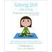 Sitting Still Like a Frog: Mindfulness Exercises for Kids (and Their Parents) - The Book Bundle