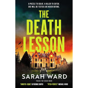 Mallory Dawson & Carla James Crime Thrillers 2 Books Collection Set by Sarah Ward (Quiet Bones & The Death Lesson) - The Book Bundle