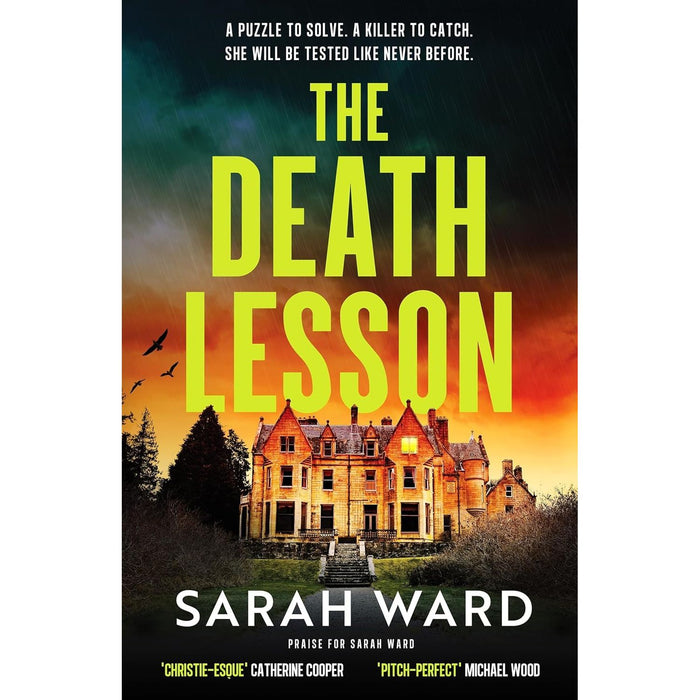 Mallory Dawson & Carla James Crime Thrillers 2 Books Collection Set By Sarah Ward (Quiet Bones & The Death Lesson )