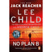 Jack Reacher Series (26-28) Collection 3 Books Set By Lee Child (Better Off Dead, No Plan B & The Secret) - The Book Bundle
