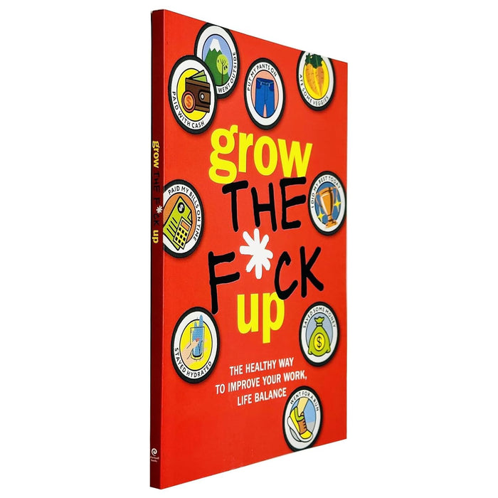 Grow the F*ck Up: Healthy Way to Improve Your Work, Life by Chartwell Books Paperback - The Book Bundle