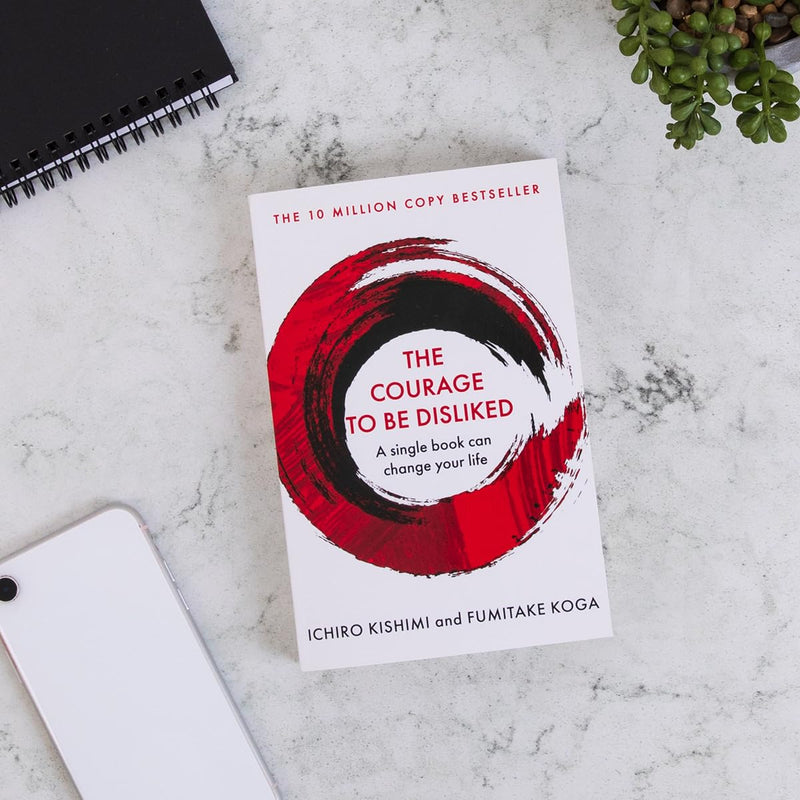 The Courage To Be Disliked: How To Free Yourself, Change Your Life And Achieve Real Happiness - Non Fiction - Paperback