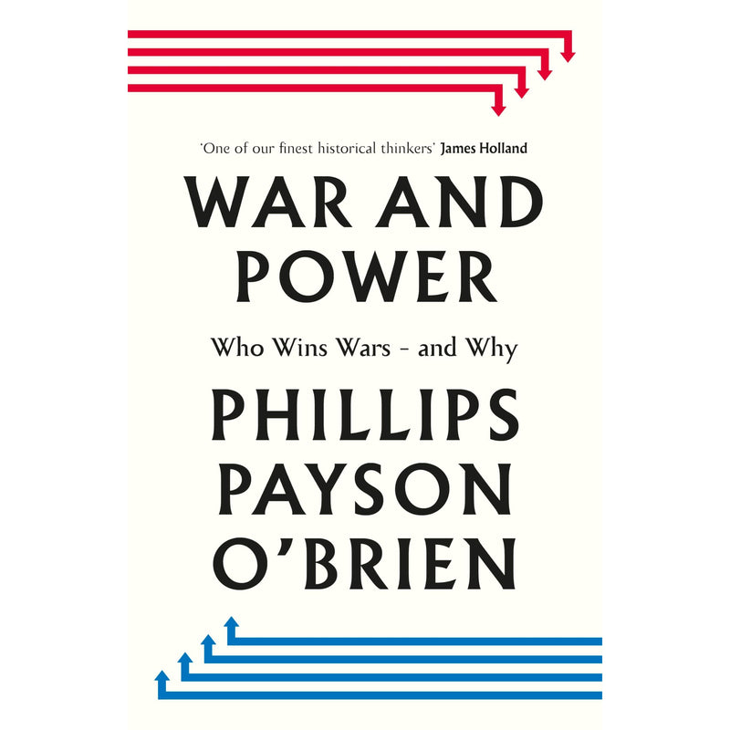 War and Power: Who Wins Wars  and Why - The Book Bundle