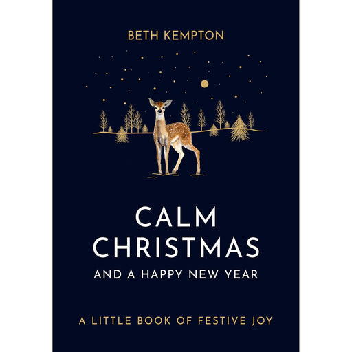 Calm Christmas and a Happy New Year: A little book of festive joy - The Book Bundle