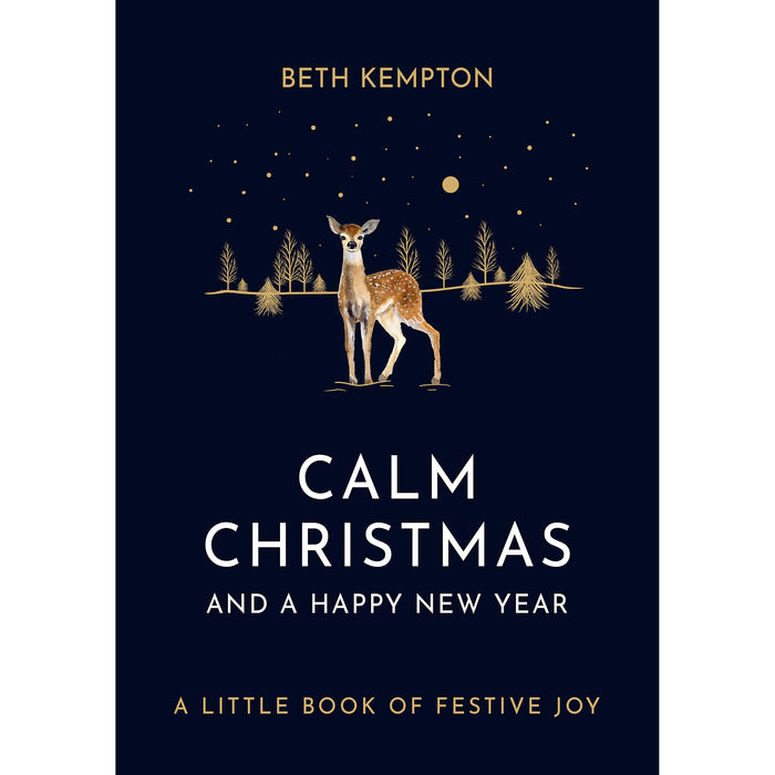 Calm Christmas and a Happy New Year: A little book of festive joy - The Book Bundle