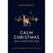 Calm Christmas and a Happy New Year: A little book of festive joy - The Book Bundle