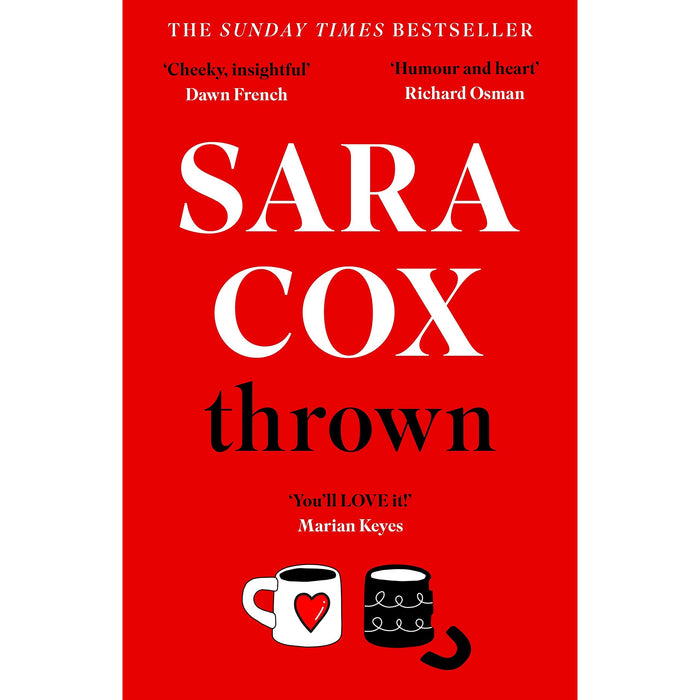 Thrown: The glorious feel-good Sunday Times Bestseller of love, friendship and pottery - The Book Bundle