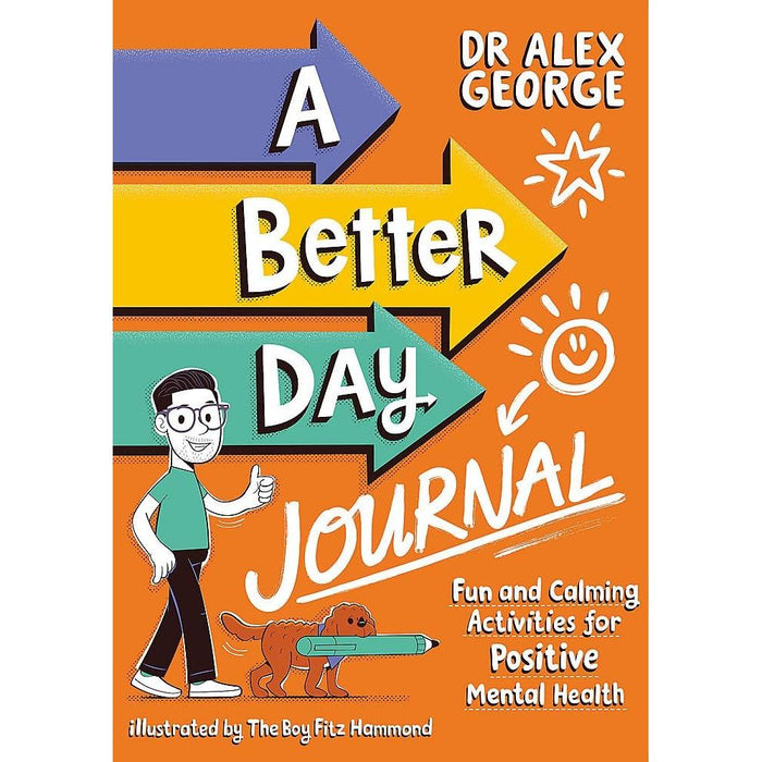 A Better Day Journal: Confidence-building journal to boost self-esteem, reduce anxiety and develop resilience! - The Book Bundle