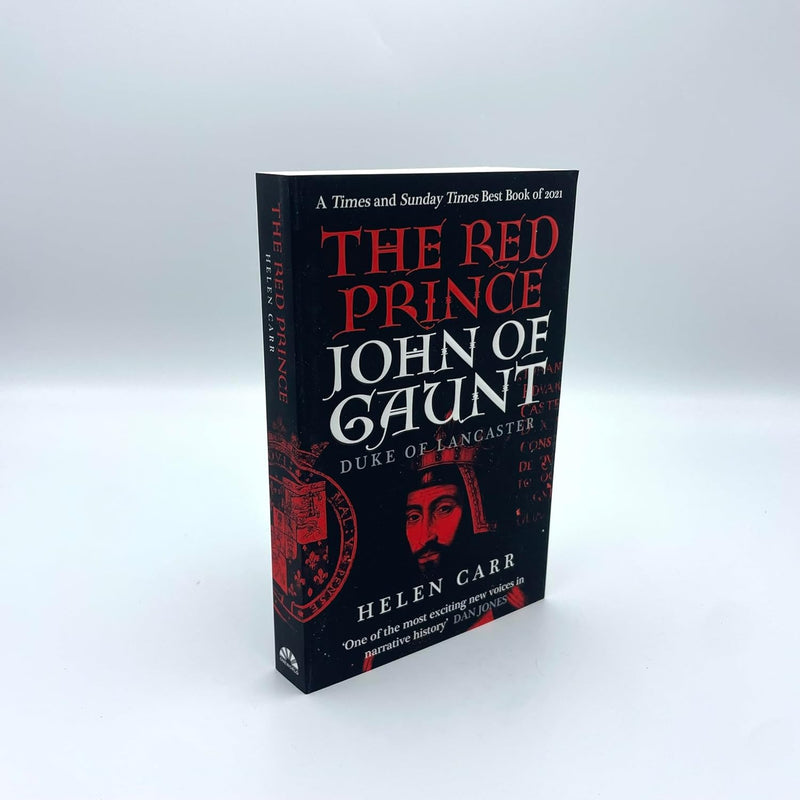 The Red Prince: The Life of John of Gaunt, the Duke of Lancaster by Helen Carr - Non Fiction - Paperback - The Book Bundle