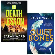 Mallory Dawson & Carla James Crime Thrillers 2 Books Collection Set by Sarah Ward (Quiet Bones & The Death Lesson) - The Book Bundle