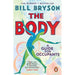 The Body: A Guide for Occupants - THE SUNDAY TIMES NO.1 BESTSELLER - The Book Bundle