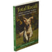 Total Recall: Perfect Response Training for Puppies and Adult Dogs - The Book Bundle