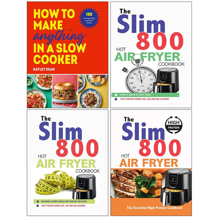 How to Make Anything, The Slim 800 Hot, Hot Air Fryer  & The Essential High  4 Books Collection Set - The Book Bundle