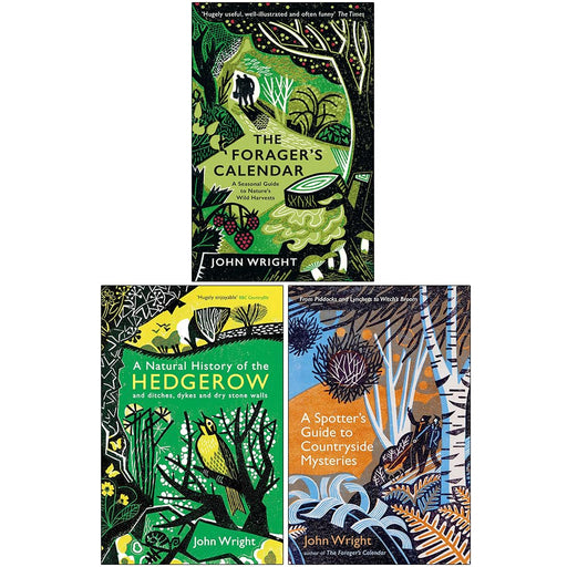 John Wright Collection 3 Books Set (The Forager's Calendar, A Natural History of the Hedgerow) - The Book Bundle