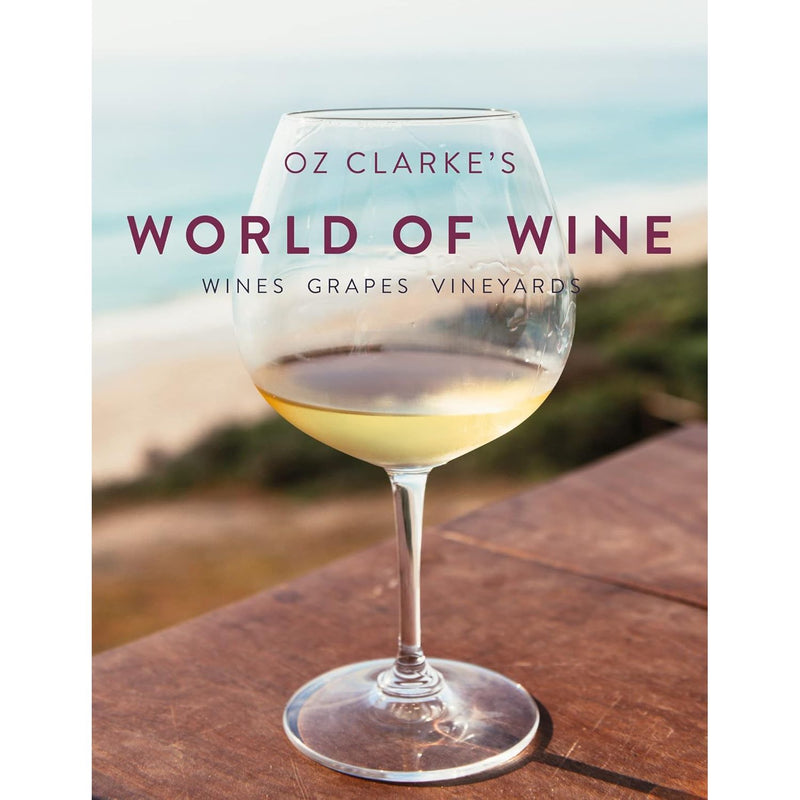 Oz Clarke's World of Wine: Wines Grapes Vineyards - The Book Bundle