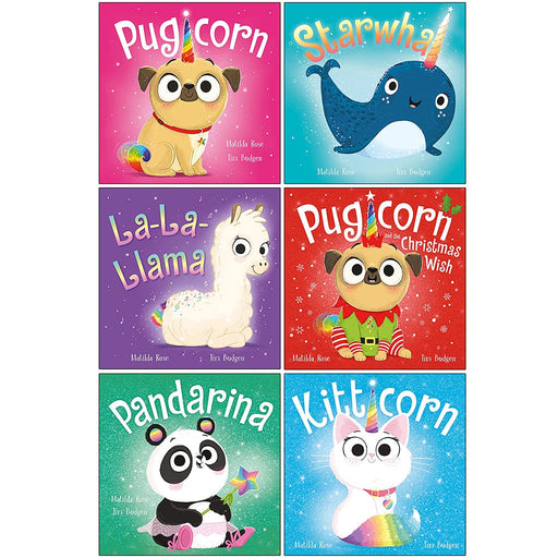Magic Pet Shop Series 6 Books Collection Set By Matilda Rose (Pugicorn, Starwhal, La-La-Llama, Pugicorn and the Christmas Wish, Pandarina, Kitticorn) - The Book Bundle