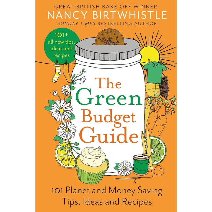 Nancy Birtwhistle Collection 3 Books Set (The Green Gardening Handbook, The Green Budget Guide & Sizzle & Drizzle) Hardcover - The Book Bundle