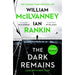The Dark Remains by Ian Rankin, William McIlvanney - The Book Bundle