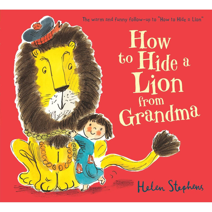 How to Hide a Lion from Grandma: an international bestselling modern classic: 1 - The Book Bundle