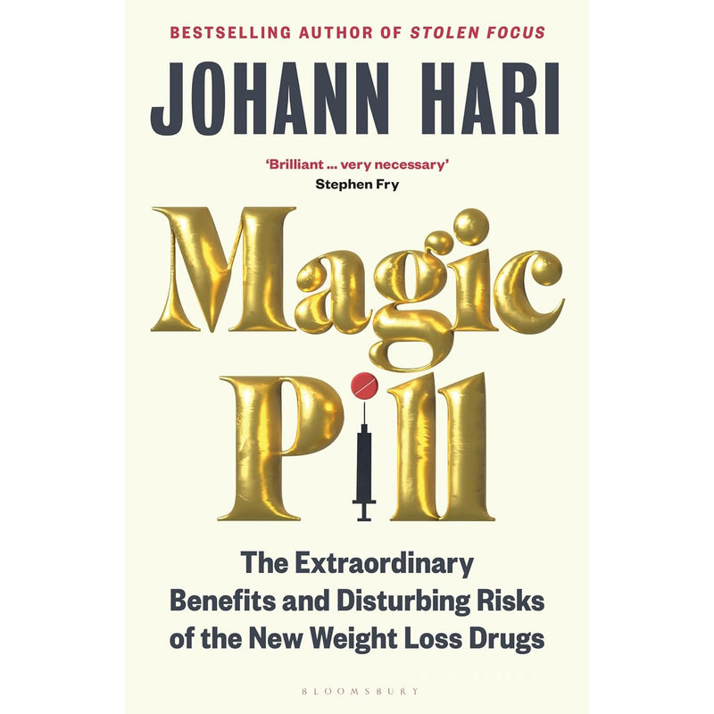 Paperback of "Magic Pill" by Johann Hari, nonfiction book on benefits and risks of medical and psychedelic treatments, published by Bloomsbury.