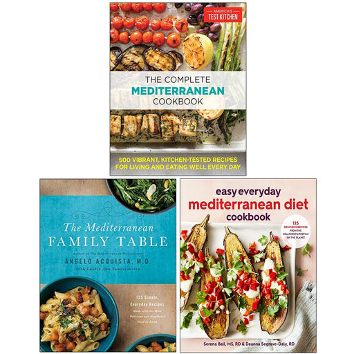 Complete Mediterranean Diet Cookbook, The Mediterranean Family Table [Hardcover] & Easy Everyday Mediterranean Diet Cookbook 3 Books Collection Set - The Book Bundle