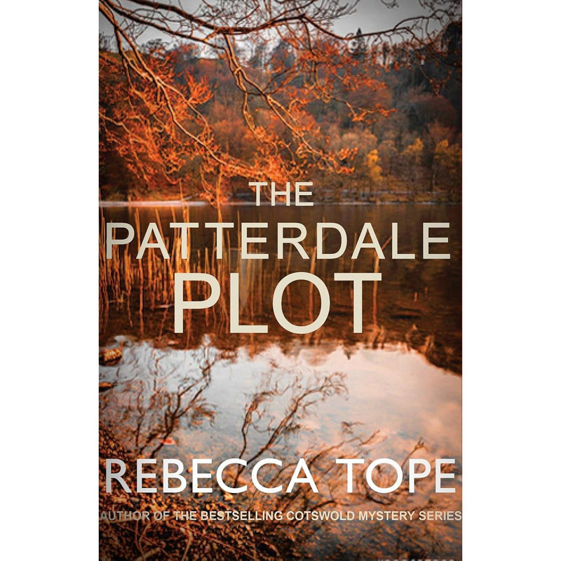 Lake District Mysteries Collection 10 Books Set by Rebecca Tope (The Grasmere Grudge, The Staveley Suspect, The Hawkshead Hostage,The Threlkeld Theor)