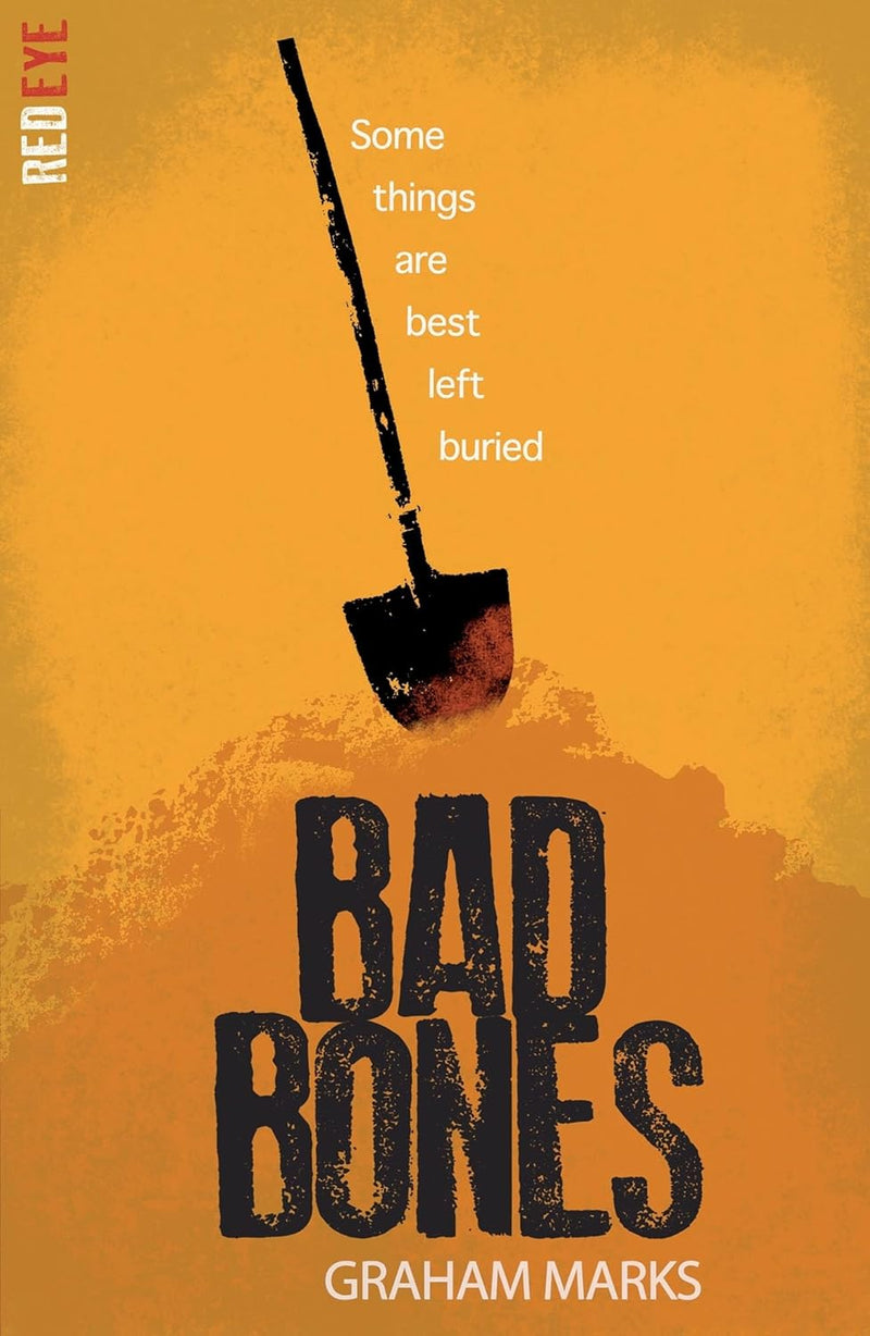 Bad Bones (Red Eye) by Graham Marks - Young Adult - Paperback