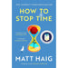 Matt Haig 3 Books Collection Set Life Impossible, Notes on a Nervous Planet, How to Stop Time - The Book Bundle