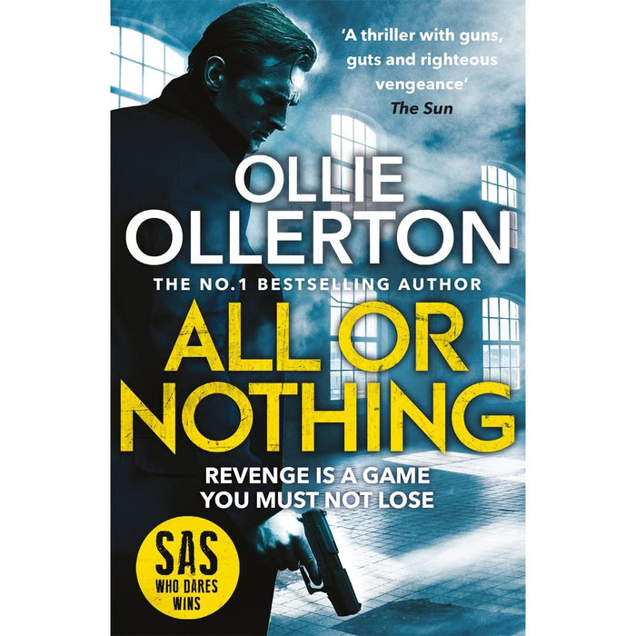 All Or Nothing: the explosive new action thriller from bestselling author and SAS: Who Dares Wins star (Alex Abbott) - The Book Bundle