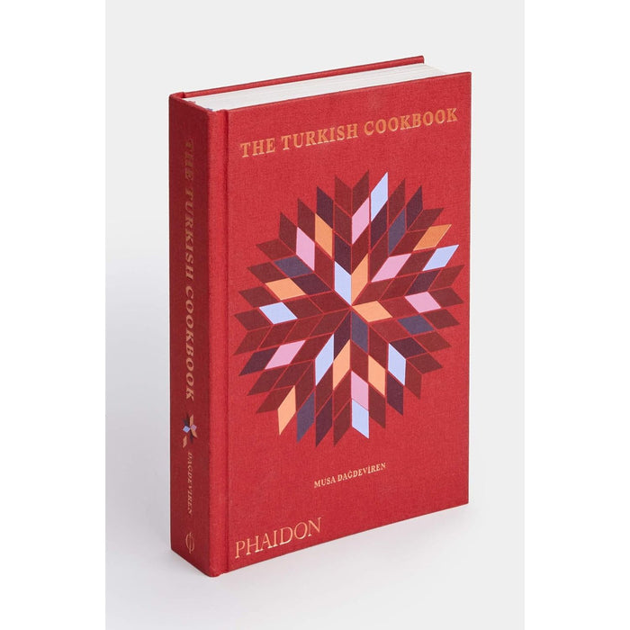 The Turkish Cookbook: The Culinary Traditions & Recipes from Turkey Hardcover - The Book Bundle