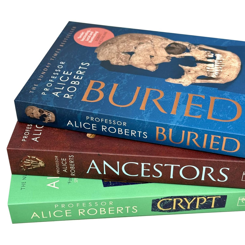 Alice Roberts 3 Books Collection Set (Buried, Ancestors and Crypt) - The Book Bundle