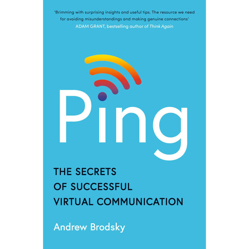 Ping: The Secrets of Successful Virtual Communication | Andrew Brodsky - The Book Bundle