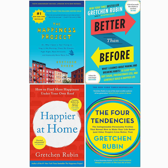 Gretchen Rubin Collection 4 Books Set (The Happiness Project, Better Than Before, Happier at Home, The Four Tendencies)