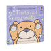 That's not my teddy... by Fiona Watt Children's Books - The Book Bundle