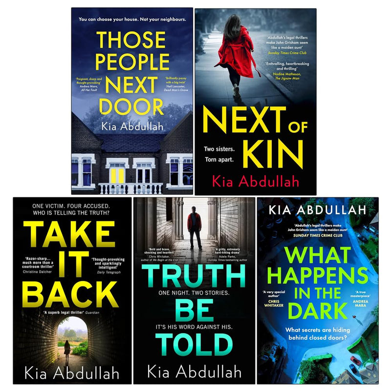 Kia Abdullah 5 Books Collection Set - Those People Next Door, Next of Kin, Take It Back - Fiction - Paperback