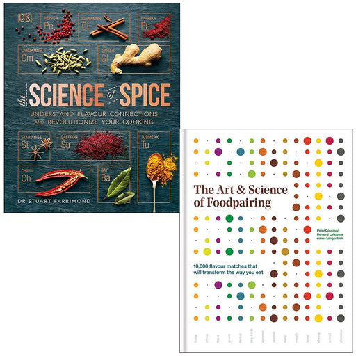 The Science of Spice By Dr. Stuart Farrimond & The Art & Science of Foodpairing By Peter Coucquyt 2 Books Collection Set - The Book Bundle