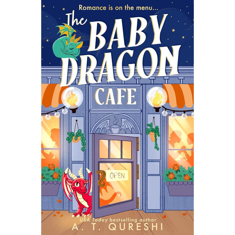 The Baby Dragon Series 3 Books Collection Set By A. T. Qureshi(The Baby Dragon & Cafe The Baby Dragon  & Bakery The Baby Dragon Bookshop - The Book Bundle