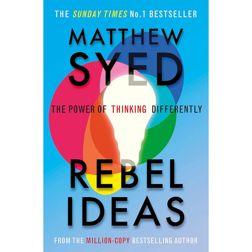 Rebel Ideas: The Power of Thinking Differently by Matthew Syed - The Book Bundle