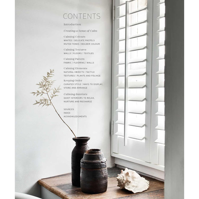 Calm: Interiors to nurture, relax and restore  by Sally Denning  Hardcover - The Book Bundle
